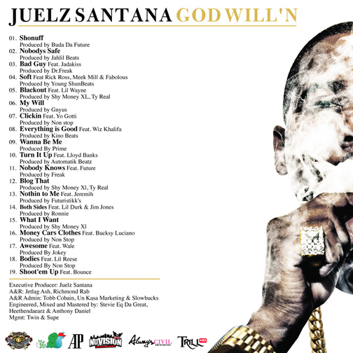 Juelz Santana God Will'n